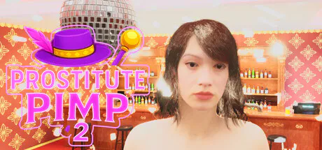 妓女-皮条客 2/Prostitute-Pimp 2/pc/STEAM官方中文[9.66G]